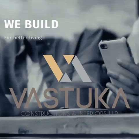 VASTUKA CONSTRUCTIONS & INTERIORS LLP