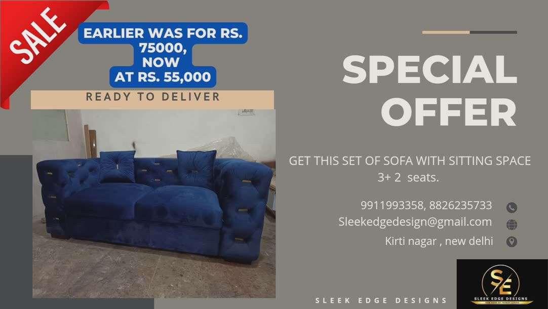 Sale on few "ready to dispatch" furniture is going on. 
grab the opportunity. 

earlier this 3+2 was available at Ra. 75000 , in sale you can have this set for Rs. 55000 only. 


contact details :
call : 9911993358
whatsApp : 8826235733 

#InteriorDesigner #fullinterior #furnitures #Architectural&Interior #LUXURY_SOFA