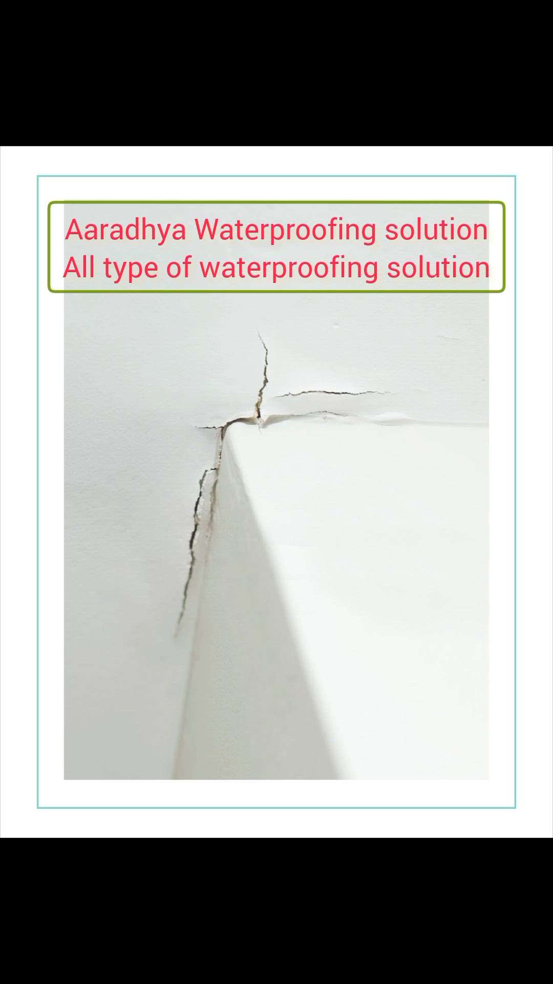 Aaradhya Waterproofing solution
All type of waterproofing solution
 WATER LEAKAGE
 PROBLEMS.
 TERRACE
SIDE  WALL ALL KIND OF
 WATERPROFING
 SOLUTIONS
FREE VISIT.5YRS WARRA call now 9907221771 9111888771