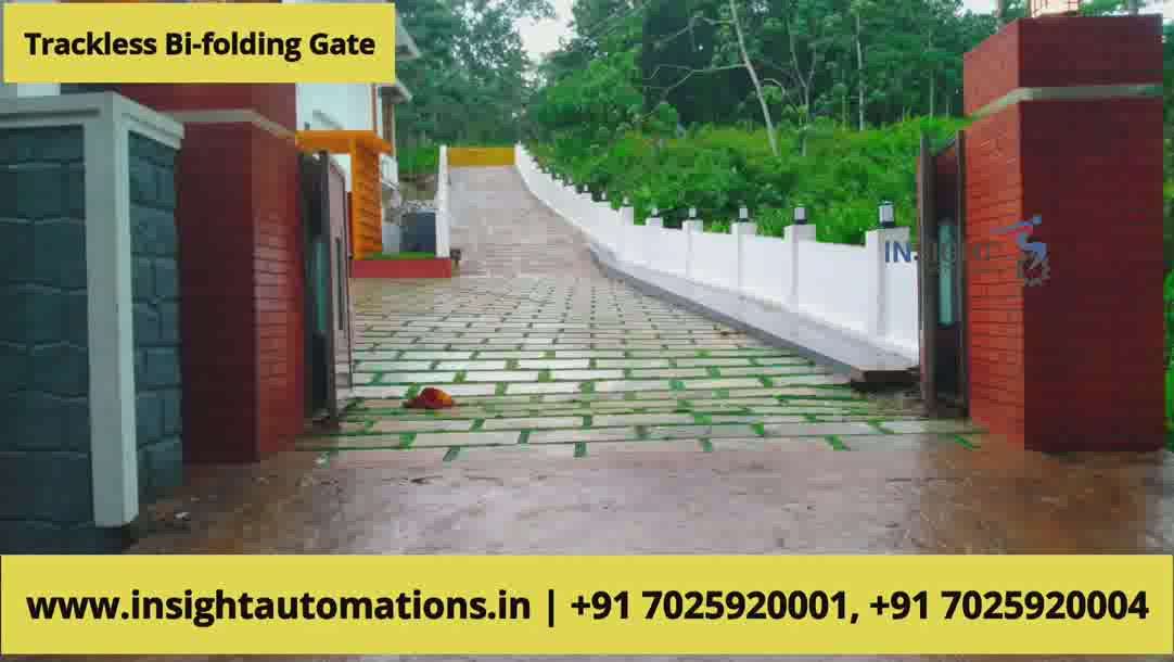 Trackless bifolding gate installed at Pathanamthitta 
+91 7025920001
+91 7025920004
www.insightautomations.in