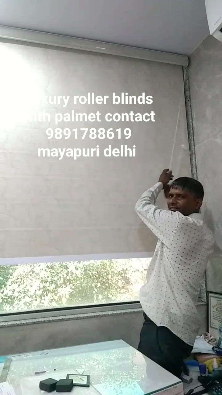 luxury roller blinds with palmet installation mayapuri delhi contact number 9891 788619