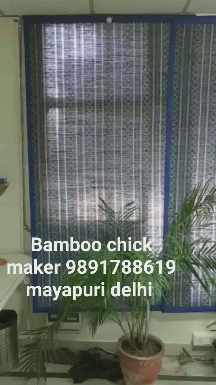 bamboo chick makers contact number 9891 788619 Mayapuri Delhi