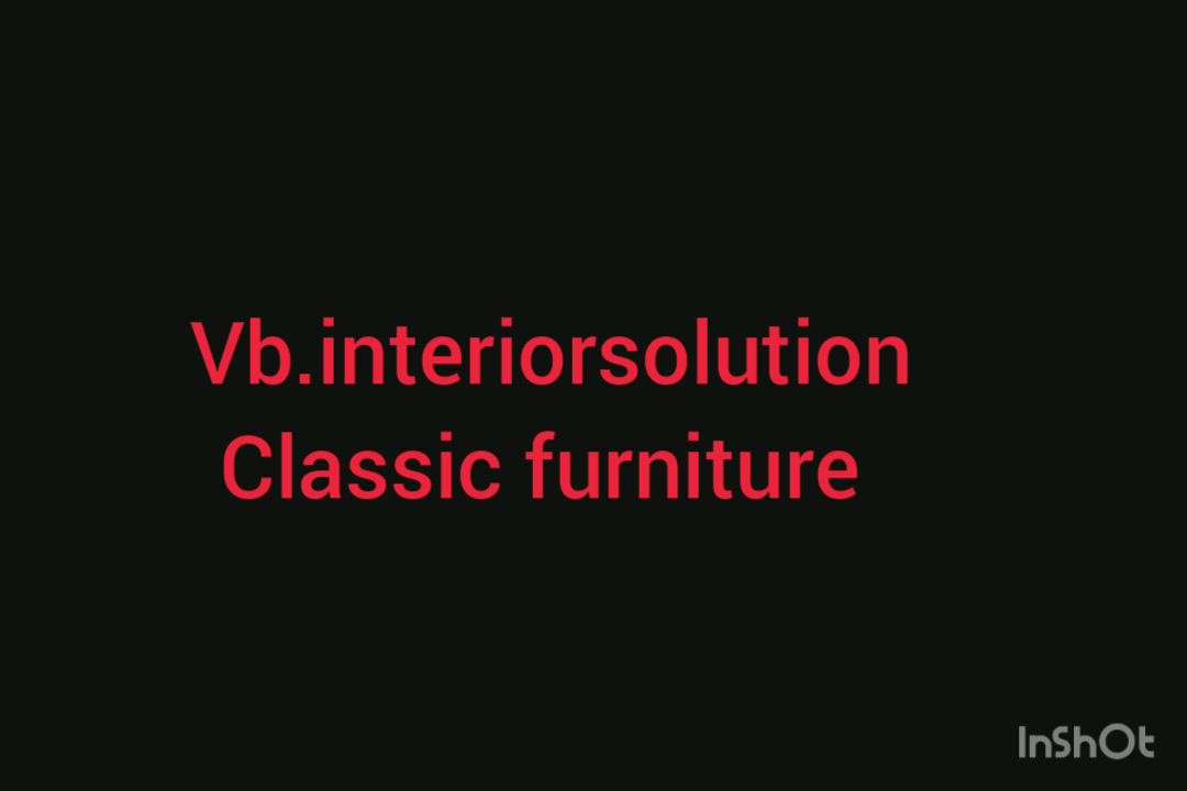 Borse Furniture
Vb.interiorsolution
Co.8889191521
All furniture work
