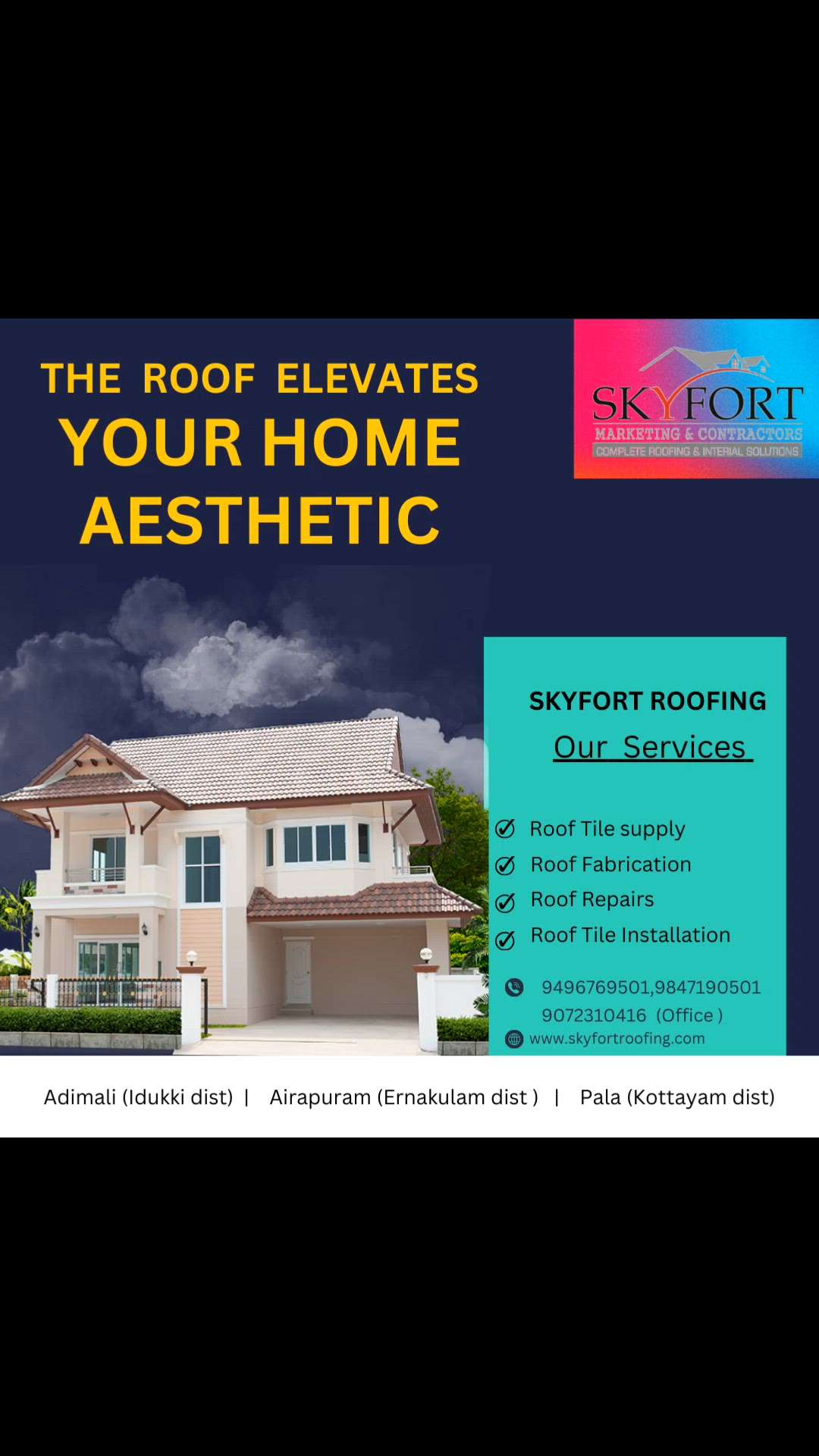 Contact :-
@skyfortroofing

🌏 www.skyfortroofing.com

📞98471 90501

    -94967 69501

     9072310416 (Office)

📩info@skyfortroofing.com


.
.
.
.
....






.
.
.
#roofing #rooftop #roofing contractor #roofingcompany #roofingservices #roofingsolutions #roofingkerala #ernakulam #kochi #perumbavoor #kerlaroof #keralaroofing #keralanewhome #newconstructionhomes #newconstruction #keralaconstruction #sky #Skyfort #skyfortroofing #allkerala #all #keraladelivery #alldelivery
