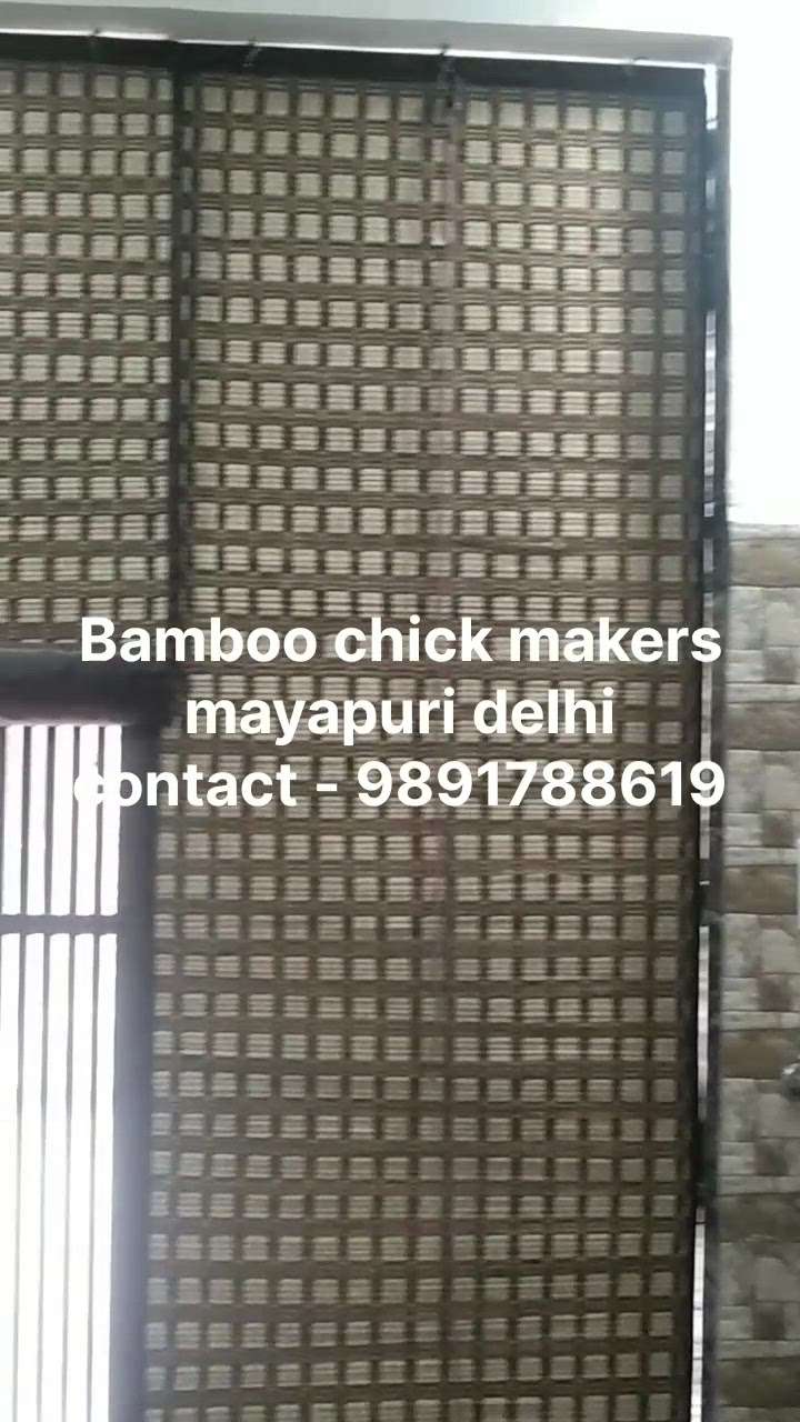 Bamboo chick makers l bamboo chick installation mayapuri delhi 9891788619
