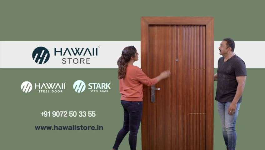 HAWAII STORE
STEEL DOOR AND MORE