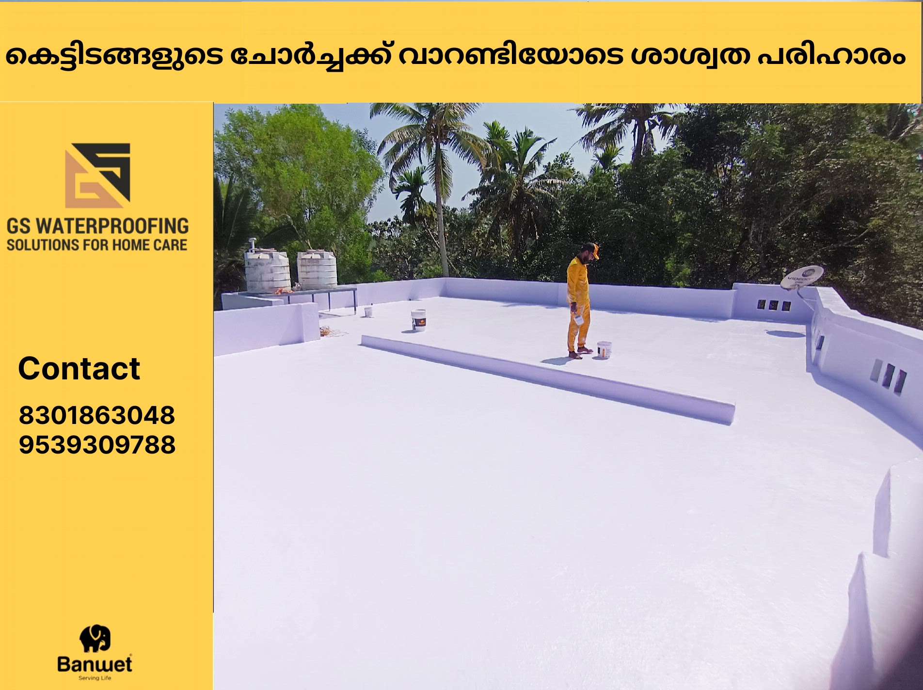 Completed Project
Location : Near Kampisseri mukku, Vallikunnam
Scope of work : #Terrace #Waterproofing
#BANWET 

#German_Water_Proofing #Waterproofing #Paints 

Call us: +918301863048, 9539309788
Mail us: gswaterproofingsolutions@gmail.com

#Waterproofing  &  #Paints

#GS assures you the quality service through the safest hands