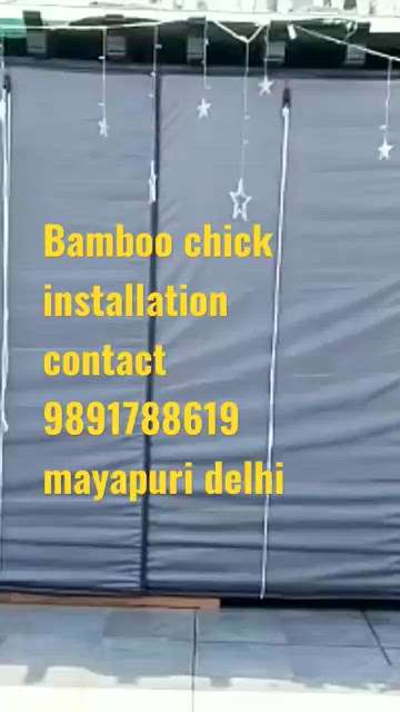 #Bamboo #chick installation,, #bamboo #balcony, PVC chick
all types bamboo chick maker
contact number 9891 788619 Mayapuri Delhi