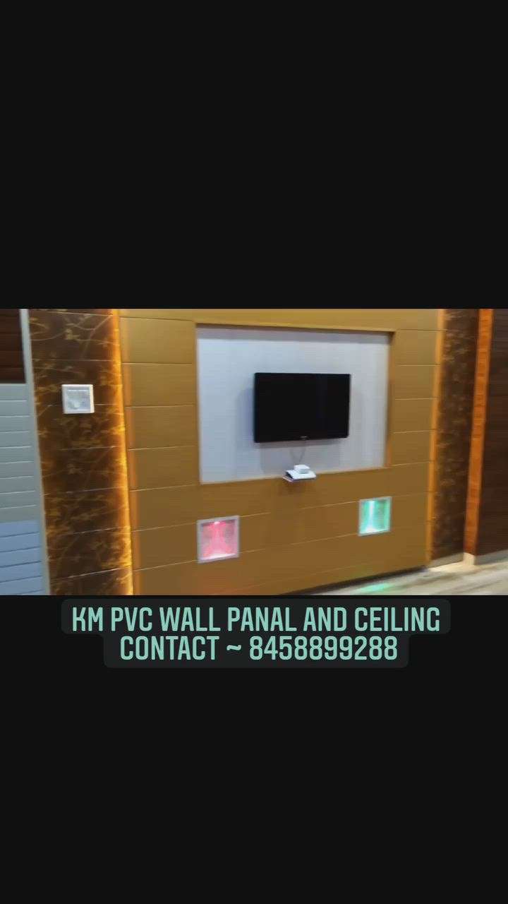PVC PANEL 
KM INTERIOR BHOPAL M.P. 43
Contact : 8458899288 , 9685481987