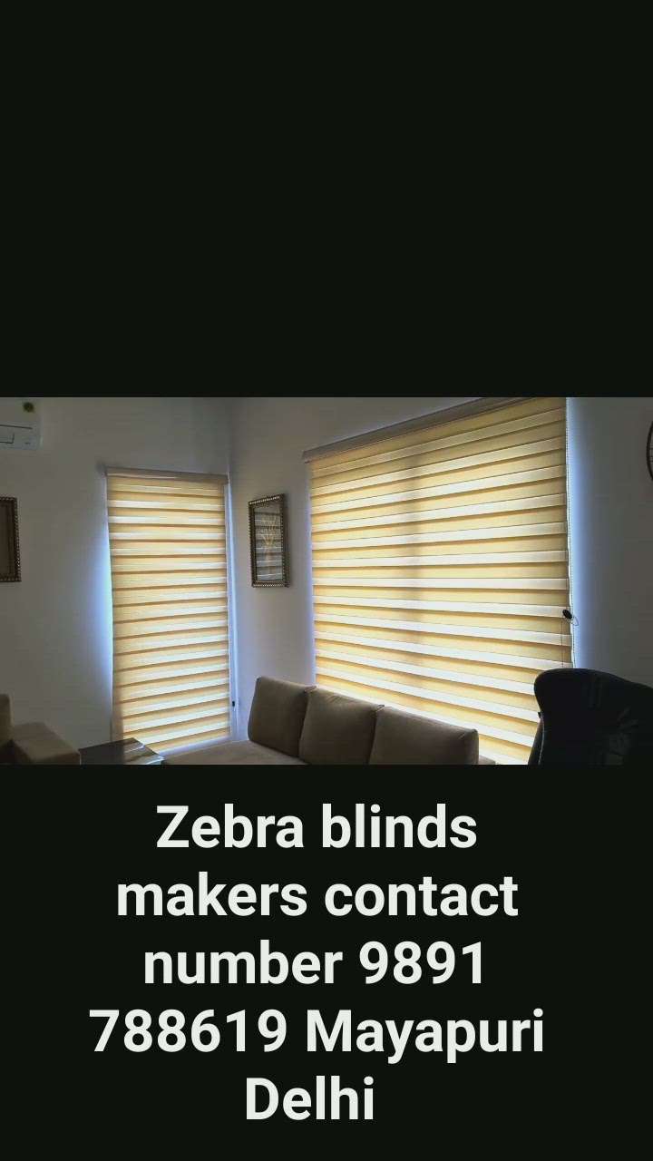 zebra blinds makers contact number 9891 788619 Mayapuri Delhi India