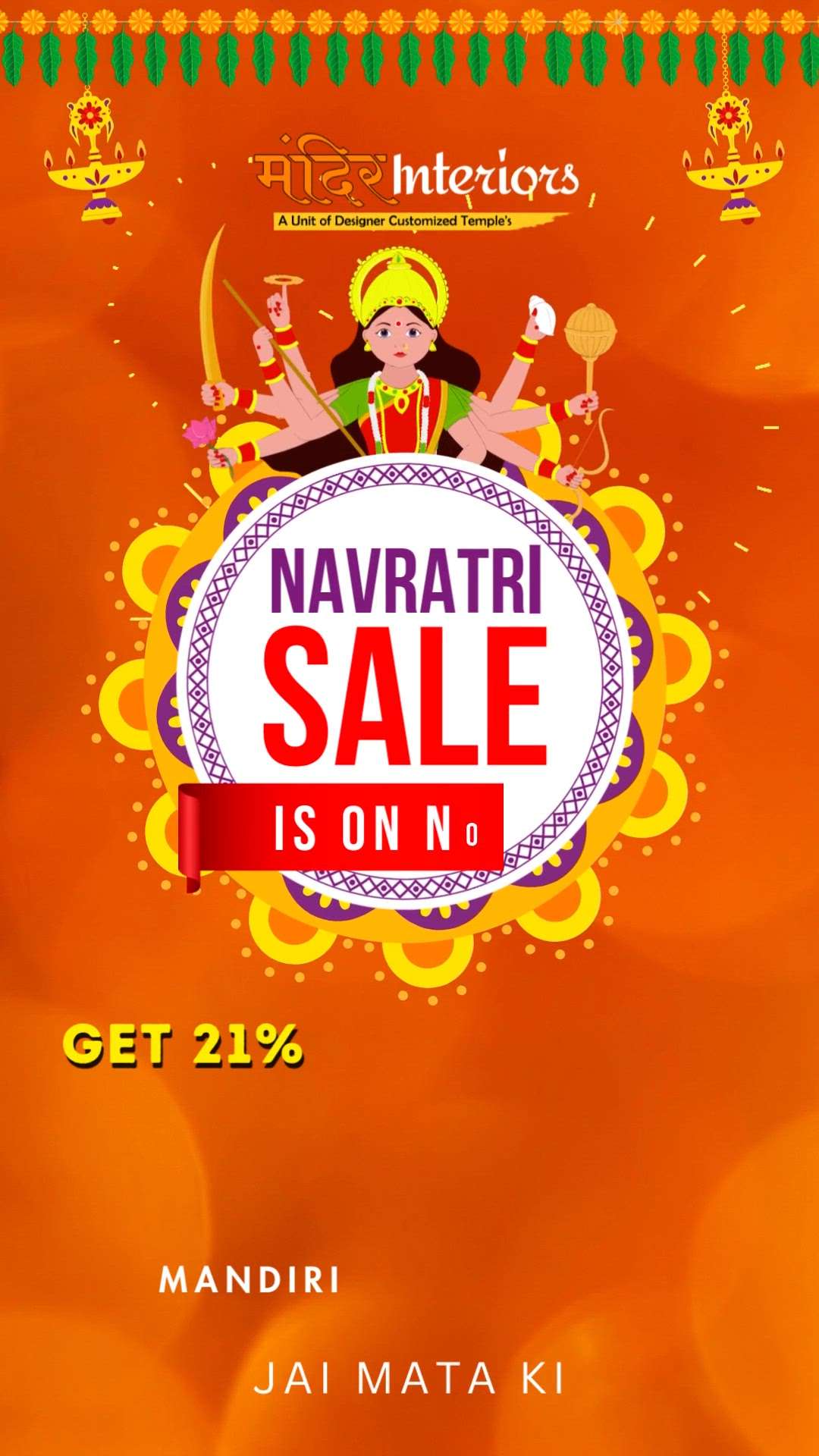 Navratri Sale is ON now! Get 21% OFF on all Temple Designs, Pooja Rooms at Mandir Interiors. Bring a Beautiful Customised Mandir to your Home, Office, Shop exclusively manufactured by Mandir Interiors. 

Happy Navratri 🚩🙏 

#navratri #navratri2023 #navratiwishes #navratrivibes #happynavratri2023 #happynavratri #madurga #jaimatadi2023 #jaimatadi #mandirdesign #templedesign #furnituremanufacturer #navratrisale #featival #sale
