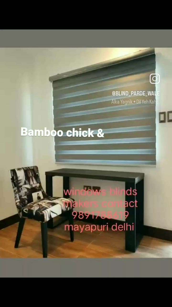 Dharmendra bamboo chick & windows blinds #rollerblind  #woodenblinds #varticalblinds #vanation horizontal blinds
#bamboo chick #pigeonnet 
contact number 9891 788619 Mayapuri Delhi NCR