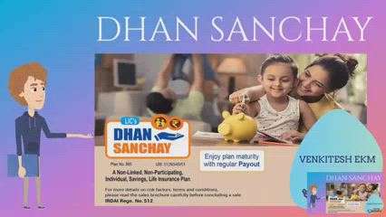 DHAN SANCHAY

Protect your family with guaranteed Income

Mobile : 7510385499