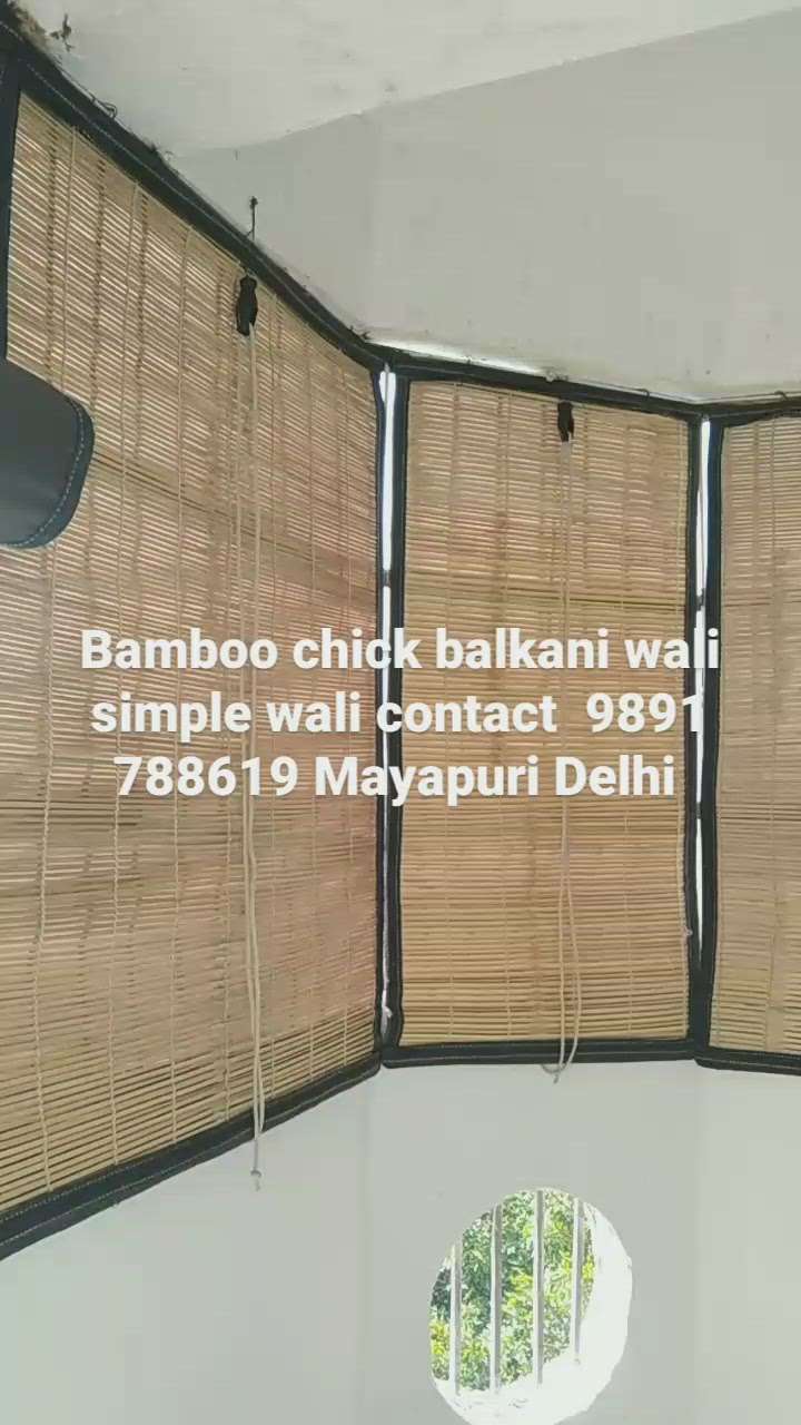 bamboo chick wala contact number 9891 788619 Mayapuri Delhi