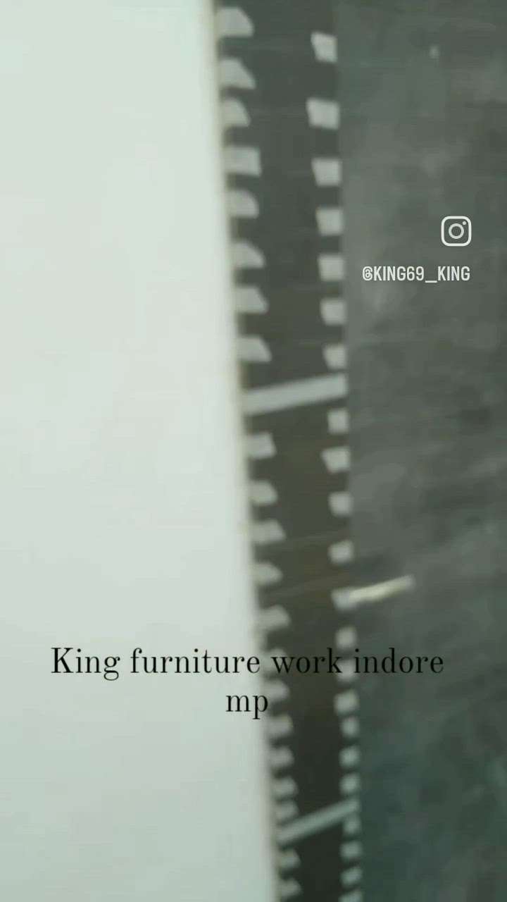 king furniture work indore MP...