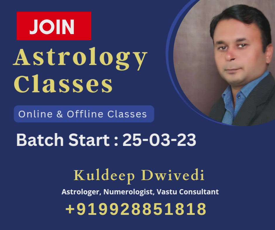 Learn astrology concept with Kuldeep Dwivedi.

Online / Offline Classes. 

Duration : 60 days

Fees : 12000 INR 

Kuldeep Dwivedi 

Astrologer, Numerologist, Vastu Consultant

Contact us. : 919928851818

.

.

.

.

#astrology #astrologer #learnastrology #astrologist #learnastrologyonline #astrovastuconsultant #onlineclasses #kuldeepdwivedi #learn #concept #viral #vastushastra  #predictions #workshop #astrologyclasses