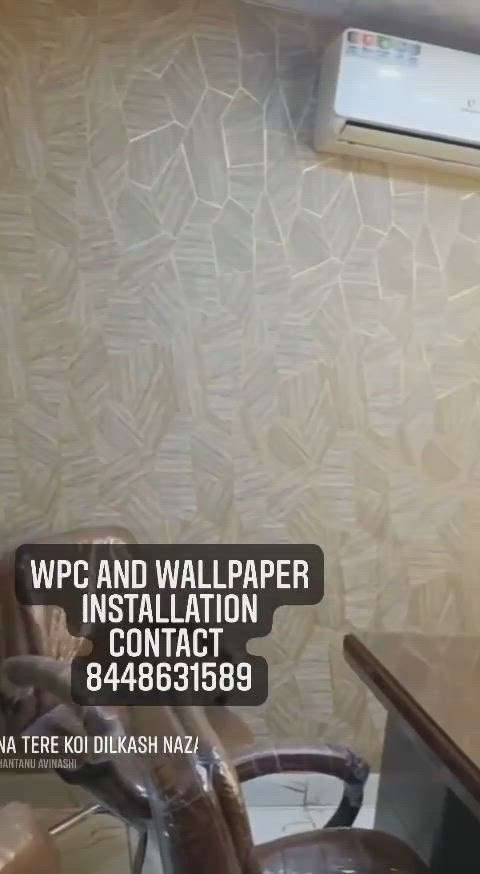WALLPAPER AND WPC 
LOUVERS INTTALASTION