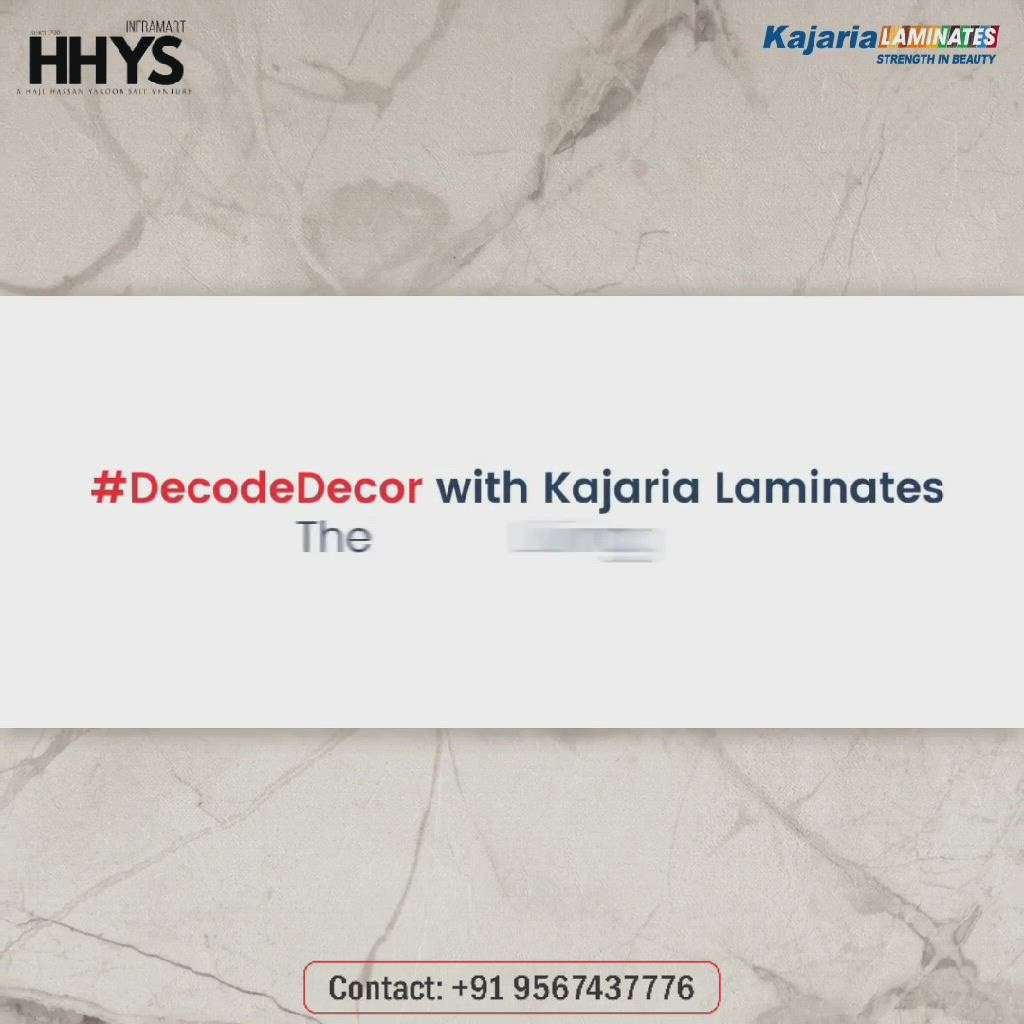 ✅ KAJARIA LAMINATES

Decode Decor with Kajaria Laminates , Decor your homes with Textured wall laminates to complement interior decor themes.

Visit our HHYS Inframart showroom in Kayamkulam for more details.

𝖧𝖧𝖸𝖲 𝖨𝗇𝖿𝗋𝖺𝗆𝖺𝗋𝗍
𝖬𝗎𝗄𝗄𝖺𝗏𝖺𝗅𝖺 𝖩𝗇 , 𝖪𝖺𝗒𝖺𝗆𝗄𝗎𝗅𝖺𝗆
𝖠𝗅𝖾𝗉𝗉𝖾𝗒 - 690502

Call us for more Details :

+91 95674 37776.

✉️ info@hhys.in

🌐 https://hhys.in/

✔️ Whatsapp Now : https://wa.me/+919567437776

#hhys #hhysinframart #buildingmaterials #kajarialaminates #kajaria