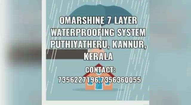 OMARSHINE 7Layer WATERPROOFING 
Call 7356227196