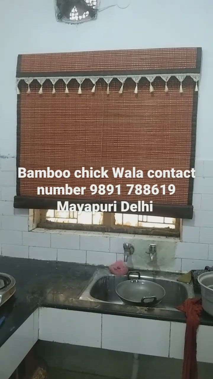 Bamboo chick Wala contact number 9891 788619 Mayapuri Delhi