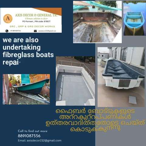 WE ARE UNDERTAKING FIBREGLASS BOATS REPAIRING WORKS IF YOU HAVE ANY ENQUIRIES PLEASE CONTACT MOBILE: 91 8891087556
Email: axisdecor232@gmail.com