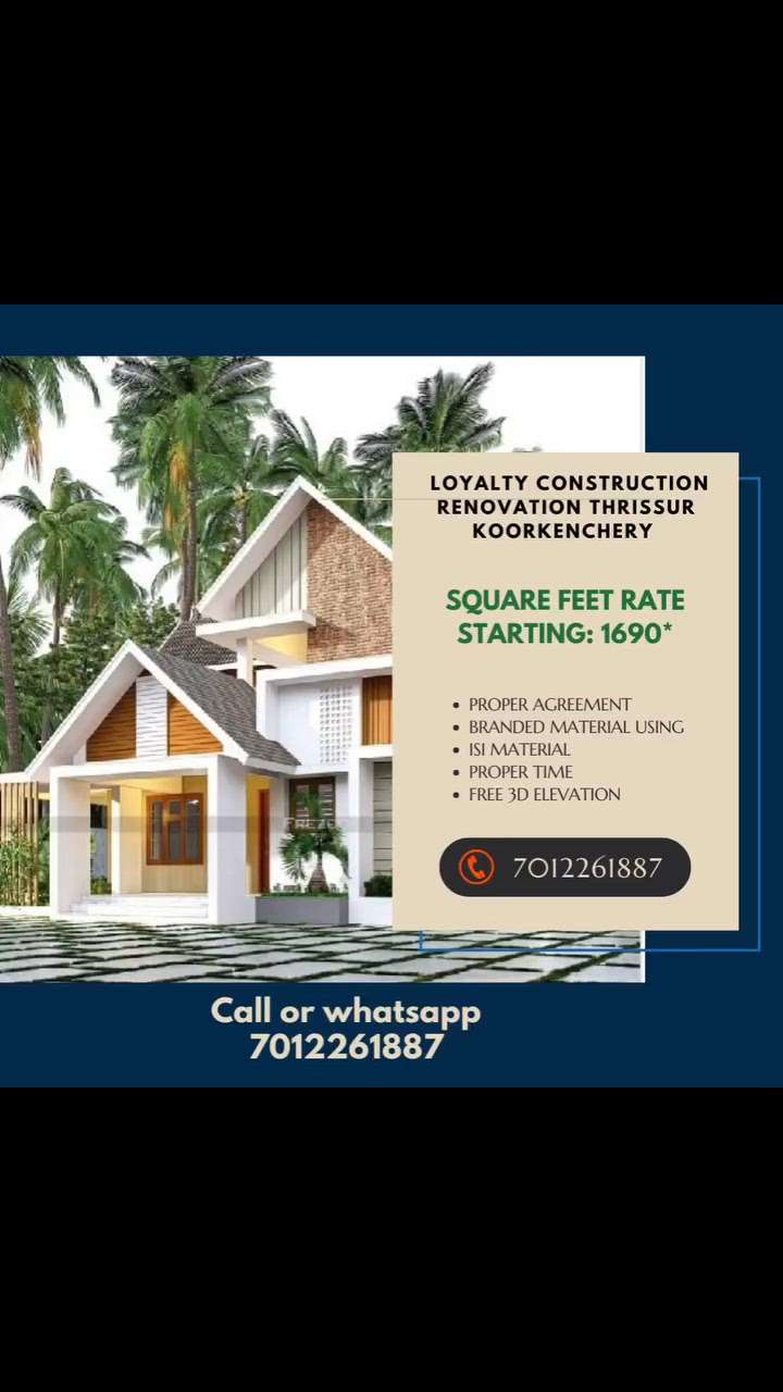 Loyalty construction Renovation Thrissur koorkenchery call:7012261887