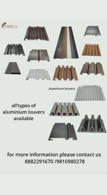 Hello dear sir /mam 

We are informing you our company started all types of aluminium louvers and profiles for Exterior and interior use 

Any requirement or query now or in future please contact us  

Note ;.   
30 design available in louvers
50 colours available in coating
20+ gate profile available

For more details or samples required please contact us 

Regards
Winder max India 
9810980278