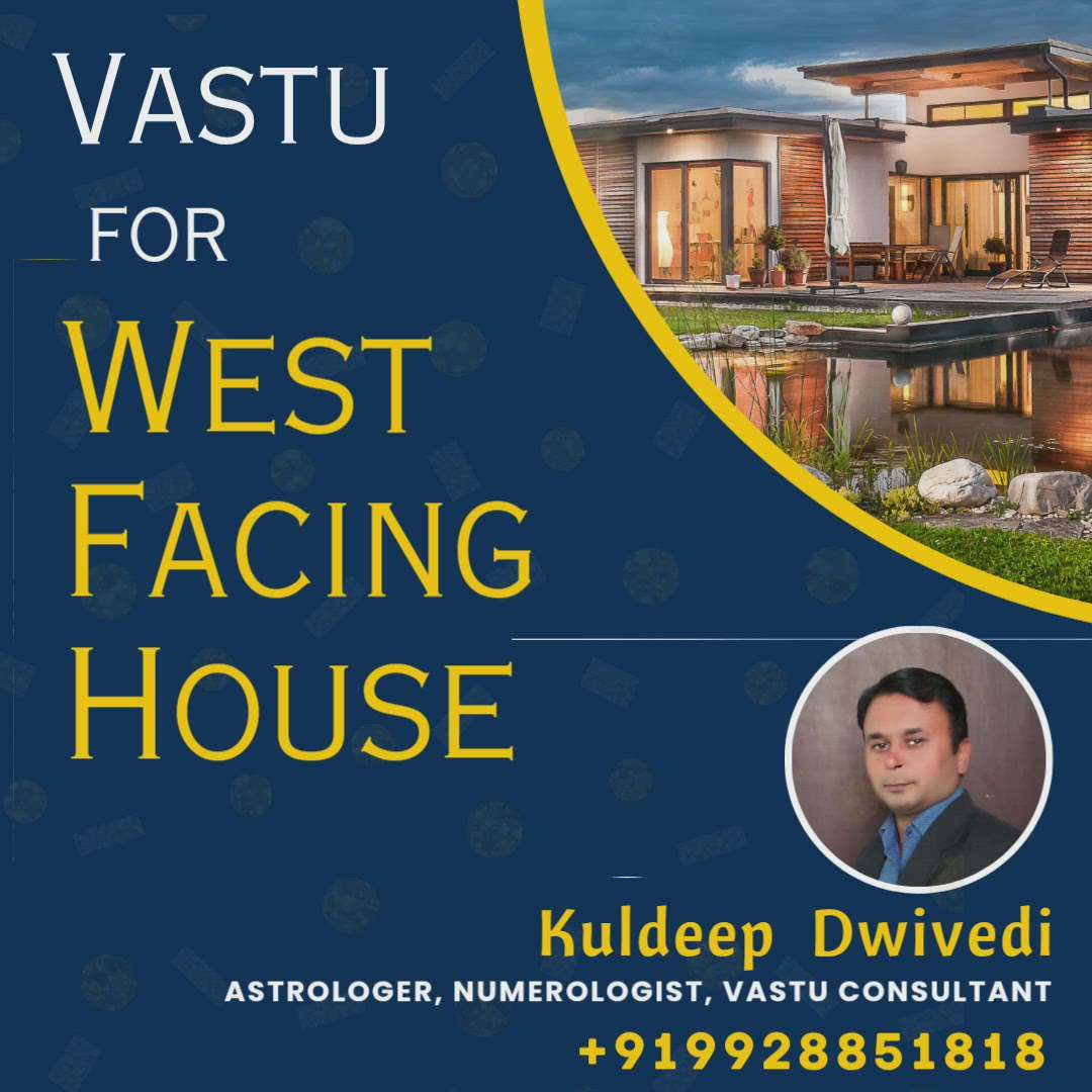Vastu For West Facing House
Tips 
West-facing entrance can be made auspicious by installing a threshold (small raised platform).
Colors:  green, blue, and white Colors auspicious for West-facing houses.
You are living in a west-facing house, keep some space….wait wait wait
.
.
.
.
The land on which a building is constructed is believed to have its own energy, which can influence the energy of the building and the people living or working in it. 
Vastu Consultant Kuldeep Dwivedi provides guidelines for designing and arranging buildings and spaces in a way that optimizes the flow of energy and promotes positive vibrations. These guidelines take into account the energy of the land, the direction in which the building faces, the placement of rooms, furniture, and other elements within the building, as well as the lifestyle and habits of the people who occupy the space.
#vastu #vastuforwestfacinghouse #vastu_items  #vastu_images #Vastuconsultant #Vastuspecialist #Vastu_designer #vastuforplo