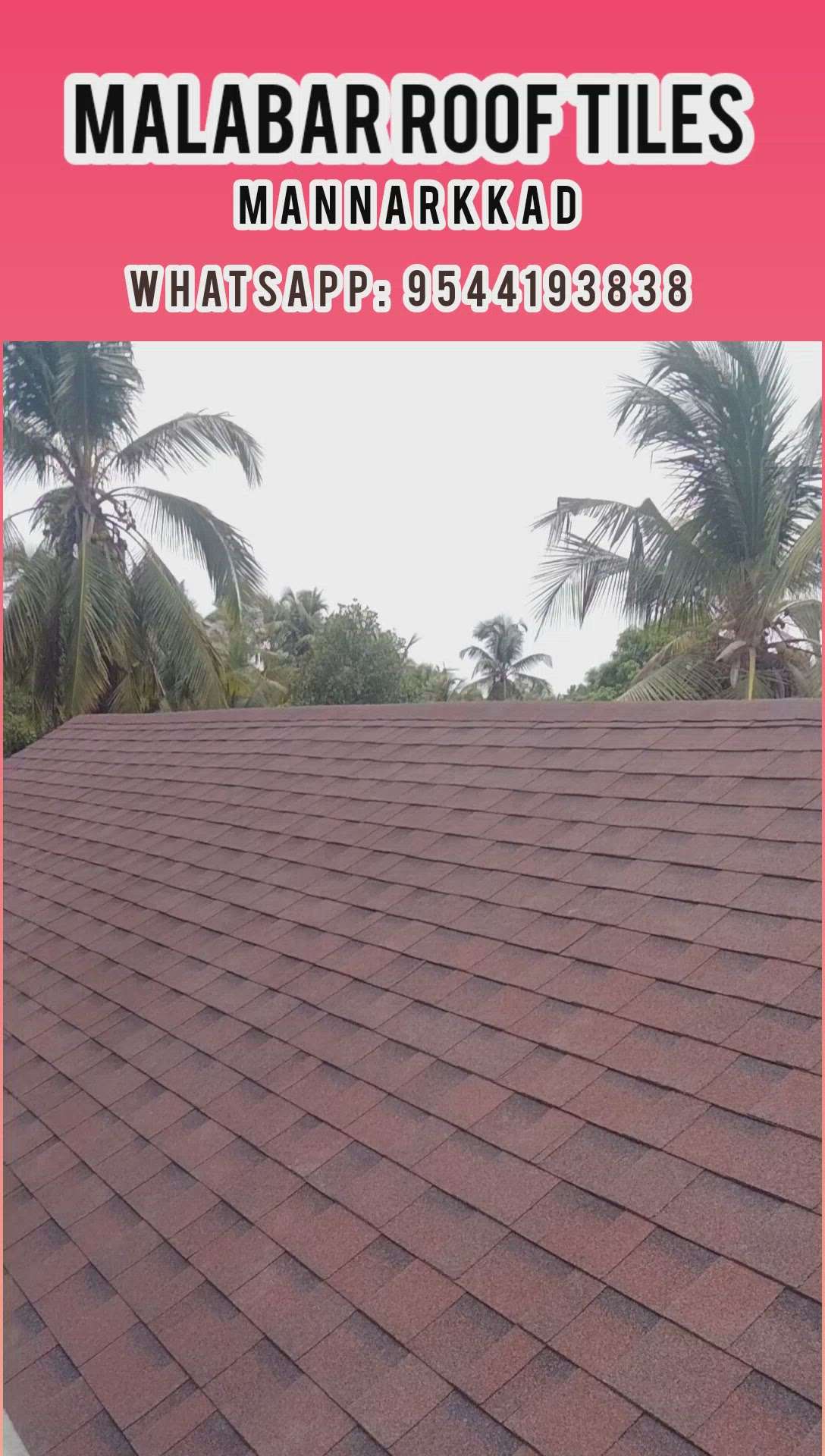 MALABAR ROOF TILES MANNRKKAD
ROOFING SHINGLES WORK COMPLETED SITE PAYYANUR
1900 SQUARE FEET AREA USA PRODUCT . 
WHATSAPP OR CALL 9544193838