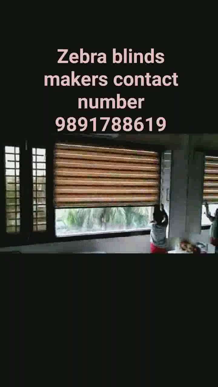 Zebra blinds makers
contact number 9891788619