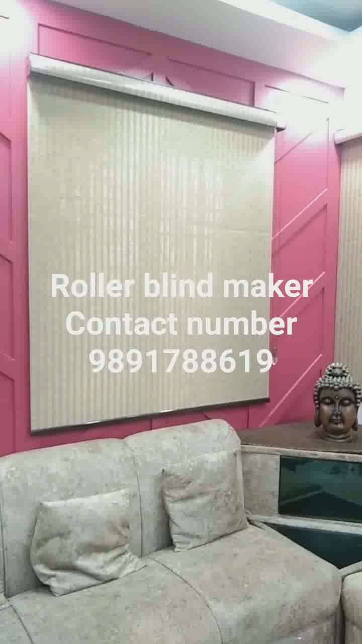 roller blind maker
contact number 9891788619