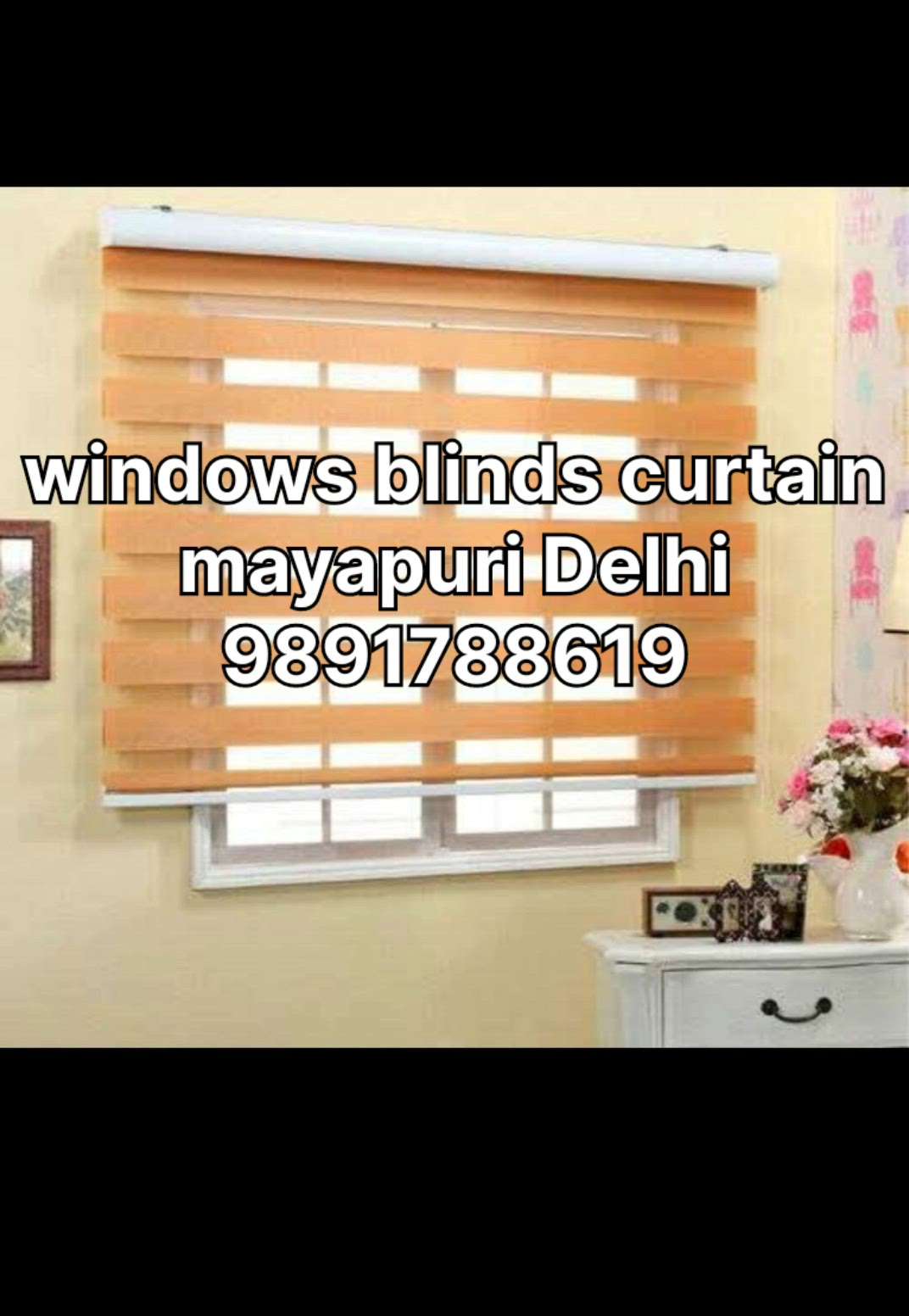 How to Master windows blinds curtain banwanyen , mayapuri Delhi
mobile no 9891788619