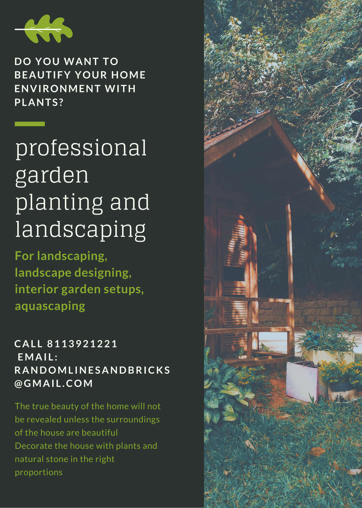 for a proportional garden setups ,talk to us