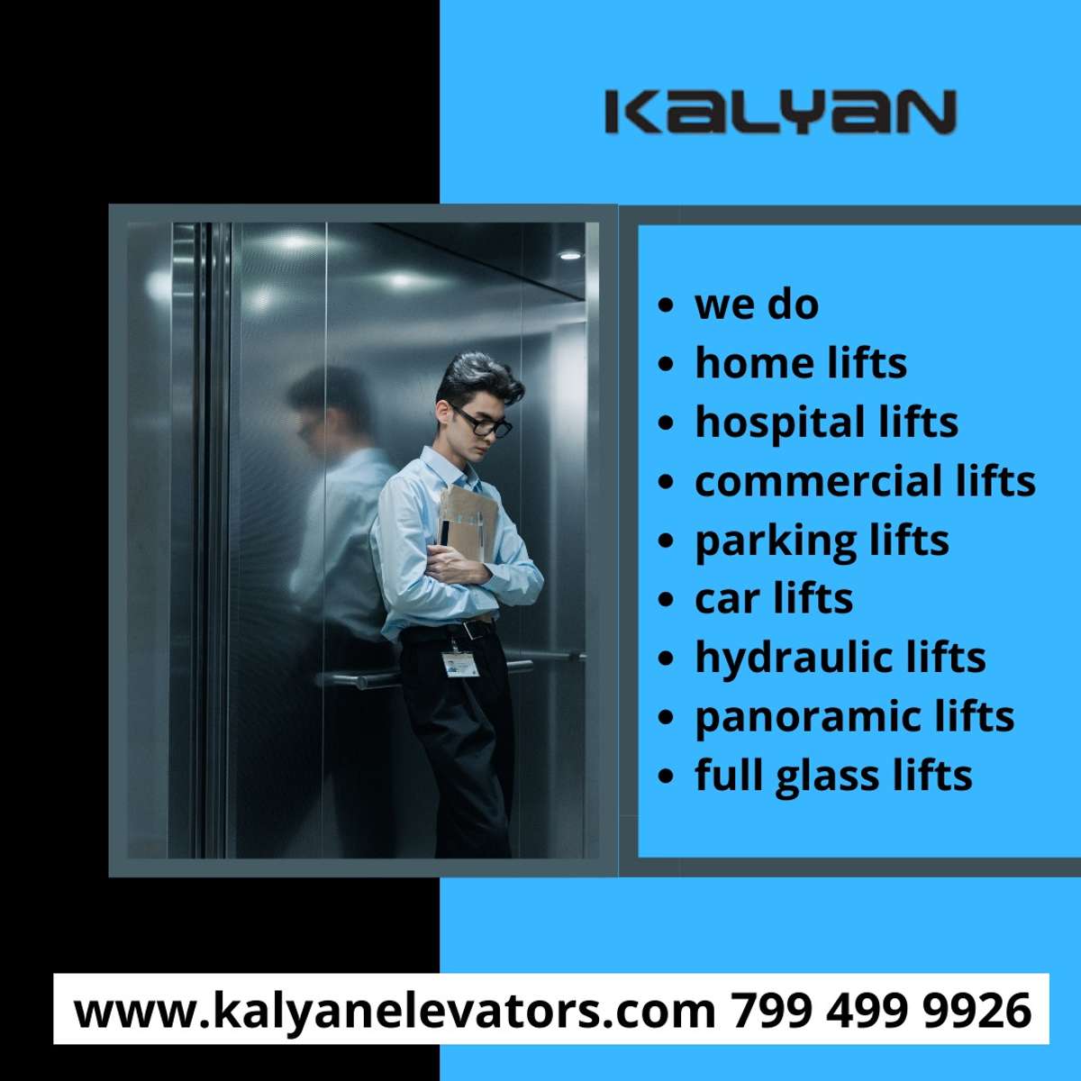 Kalyan Elevators offers the long-awaited solution to vertical mobility within homes/commercial at affordable prices and easy-to-use features. Our customized and aesthetically designed home/building lifts are easily installable in pre existing homes / commercial buildings as well as houses/buildings under construction, and help you relieve the headache of climbing. More details:- 