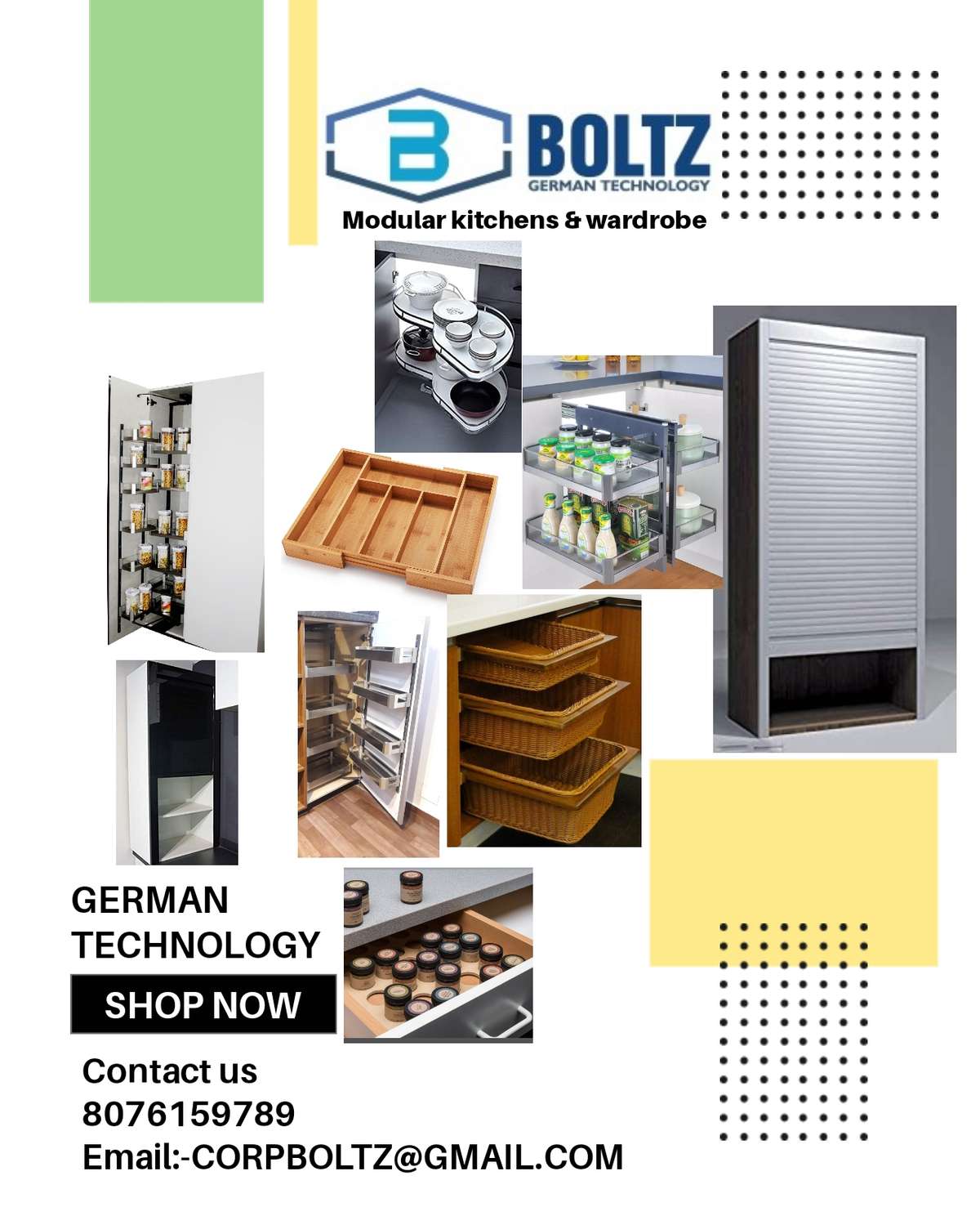 Any modular kitchen and wardrobe hardware more then 800 + products   
kindly contact us  for best price order
8076159789,7827303373
For Enquiry
https://wa.link/0e6y6z
For show how our products look
https://youtube.com/channel/UCXHUF88aYtVPLGhgRiCBYYg
OUR WEBSITE 
WWW.BOLTZ.CO.IN
