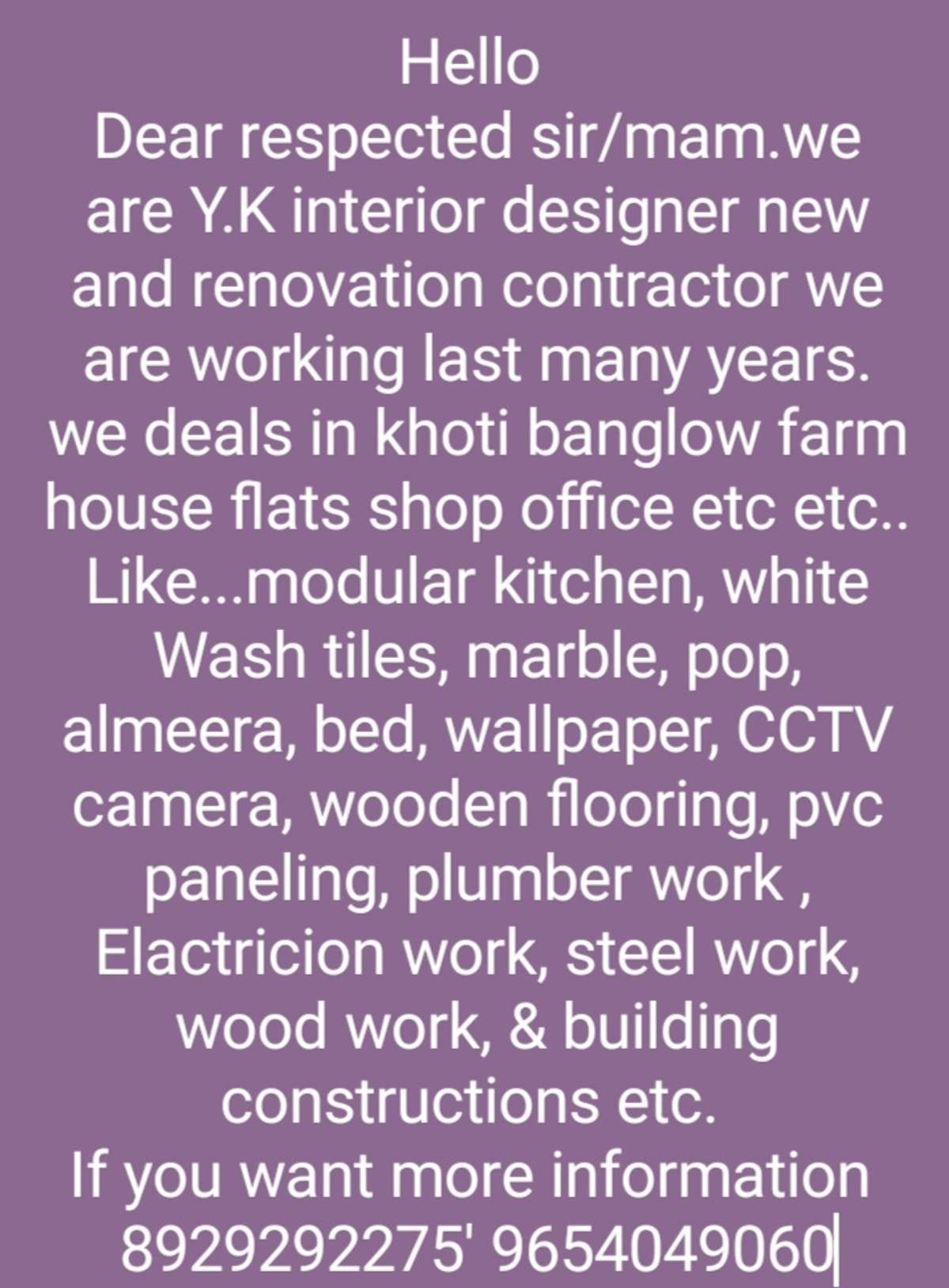 Y.K interior designer new and renovation contractor 