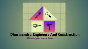 Dharmendra Engineers And Construction