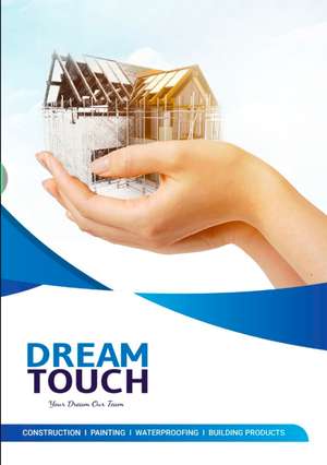 Dream Touch Constructions