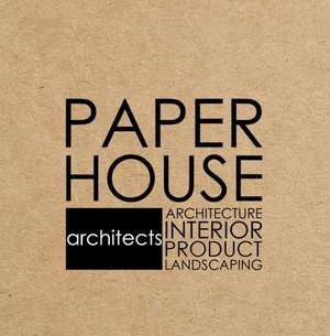 PAPERHOUSE ARCHITECTS