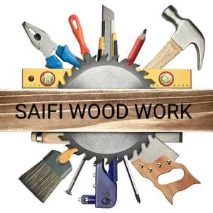 SAIFI WOOD WORK