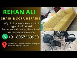 Rehan Ali office Chair  Sofa  repair