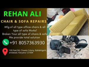 Rehan Ali office Chair  Sofa  repair