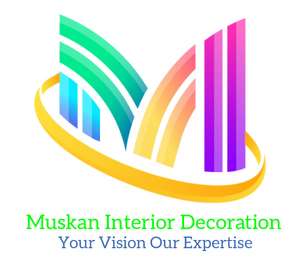 Muskan Interiors  Your Decoration