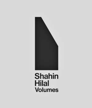 Shahin Hilal Volumes 