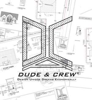 DUDE And CREW