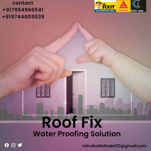ROOF FIX WATER PROOFING