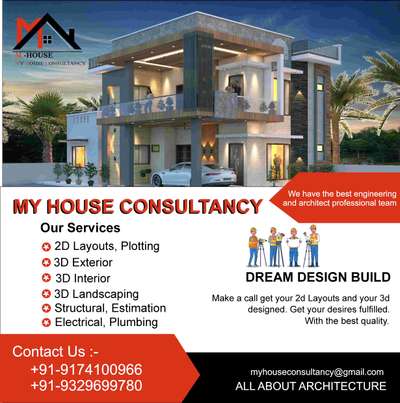 my house consultancy hopes to build your dream.......

We Provide Building Designing Services at Minimum Cost....

Services :📜
For single storey (ground floor upto 
2. 3d Elevation
3. 3d Floor plan
4. Estimation 
5. Structural Drawing
6. Electrical Drawing 
7. Interior designing
8. 3d interiors @Rs8000 per room (10' ×10')
9. Walkthrough video 
minute

📝Price may vary by your plot size consult me and get further details if required

😊Plan Your Dream Home🏠
☎️+91-9329699780
 +91-9174100966
📧 myhousecobsultancy@gmail.com
💐Thank You💐

#architecture #design #interiordesign #travel #art #homedesign #homedecor #home #arquitectura #architettura #beautiful #decor #interior #interiors #archilovers #architect #architecturephotography #style #streetphotography #explore #construction #travelphotography #instatravel #luxury #decoration #nature #architecturelovers #concept #designer #italian
@rahulgandhi @ib_ajit07 @pankajsinghpk @vishal.awase @pkverma1197 @sushil_gurjar @cs_wolverine @v_vek_ch