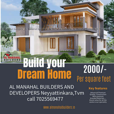 Build your dream home with us ..
Al manahal Builders and Developers Neyyattinkara, Tvm 
Sq.rate starts for premium branded works 2000/- onwards 
Call 7025569477

Quality construction is our speciality 
Build with trust and hope 

God bless you all...

#buildersinkerala
#Constructionworks 
#Architecturaldesigns
#Budgethomes