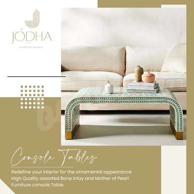 A touch of elegance to your home with our Jodha console tables. The intricate designs crafted from mother of pearl and bone inlay make each piece a true work of art. Perfect for making a statement in your entryway or living room. #MotherOfPearl #BoneInlay #ConsoleTable #LuxuryFurniture #Handcrafted #InteriorDesign #Jodhahomes #jodha