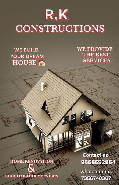 we build your house  in affordable price .Trust RK CONSTRUCTIONS. contact me